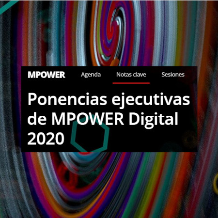 MPOWER Digital 2020 Ponencias y Sesiones técnicas